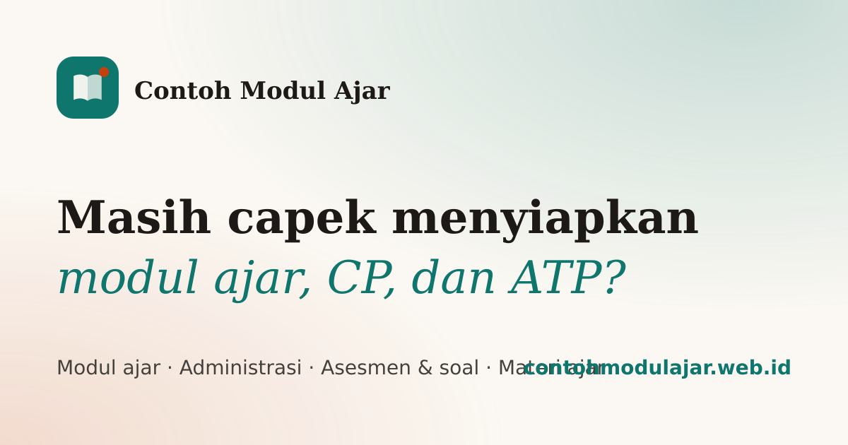 Tampilan sampul blog Contoh Modul Ajar untuk guru Indonesia
